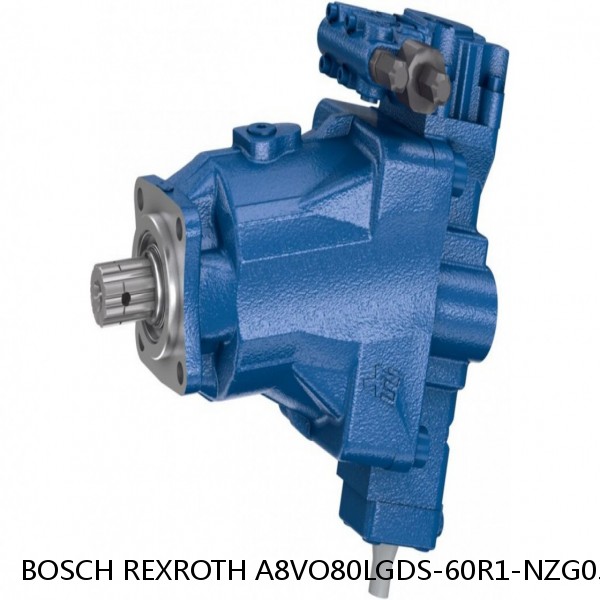 A8VO80LGDS-60R1-NZG05K04 BOSCH REXROTH A8VO Variable Displacement Pumps